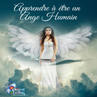 Form.:« Apprendre à être un Ange humain »
